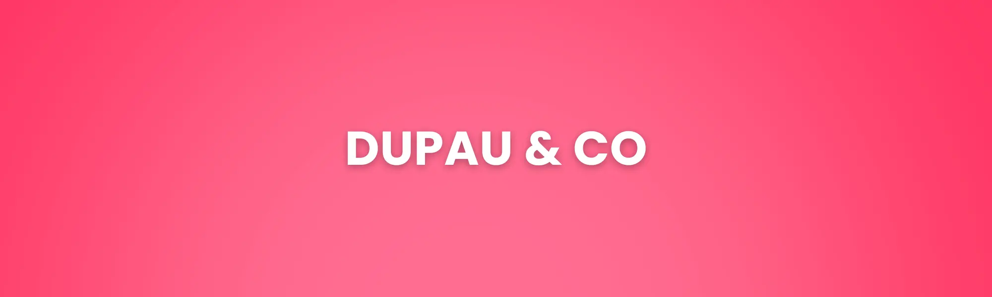 bannière de Dupau & Co sur un fond rose